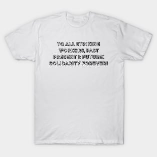 WORKER SOLIDARITY T-Shirt